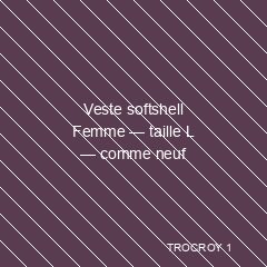 Veste softshell Femme — taille L — comme neuf